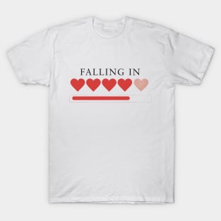 Falling in Love T-Shirt